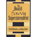 The Board-Savvy Superintendent