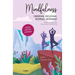 Mindfulness: Observar, Escuchar, Respirar, Detenerse. Primeros Pasos Para Una Nueva Consciencia (Spanish Edition)