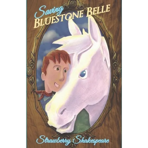 Saving Bluestone Belle