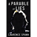A Parable of Lies