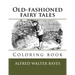 Old-fashioned fairy tales: Coloring book