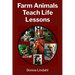 Farm Animals Teach Life Lessons