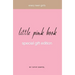 Every Teen Girl's Little Pink Book