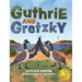 Guthrie and Gretzky