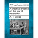 A practical treatise on the law of reparation.