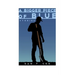 A Bigger Piece of Blue: Stories