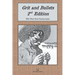 Grit and Bullets, 2nd Edition