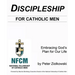 Discipleship for Catholic Men