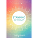 Standing in The Gap: 40 Days to Becoming a Deliberate Creator of abundance in Your Life