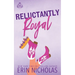 Reluctantly Royal: Special Edition