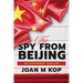 The Spy from Beijing: An Espionage Thriller
