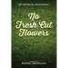 No Fresh Cut Flowers: An Afterlife Anthology