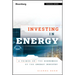 Investing in Energy: A Primer on the Economics of the Energy Industry