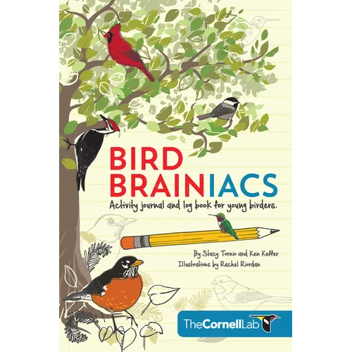 Bird Brainiacs: Activity Journal and Log Book for Young Birders