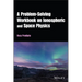 A Problem-Solving Workbook on Ionospheric and Space Physics
