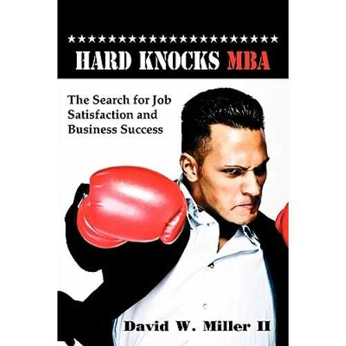Hard Knocks, MBA