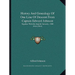 History And Genealogy Of One Line Of Descent From Captain Edward Johnson: Together With His English Ancestry, 1500-1914 (1914)