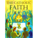 The Catholic Faith