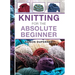 Knitting for the Absolute Beginner