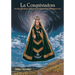La Conquistadora: Unveiling the History of Santa Fe's Six Hundred Year Old Religious Icon