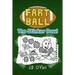Fart Ball: The Stinker Bowl