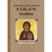 A Life of St. Guthlac