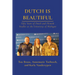 Dutch Is Beautiful: Fifty Years of Dutch and Flemish Studies at the University of Michigan