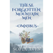 These Forgotten Mountain Men