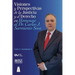VISIONES Y PERSPECTIVAS DE LA JUSTICIA Y EL DERECHO EN HOMENAJE AL DOCTOR CARLOS J. SARMIENTO SOSAj