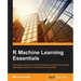 R Machine Learning Essentials