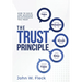 The Trust Principle: How To Build and Maintain Relationships You Trust