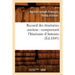 Recueil Des Itinéraires Anciens: Comprenant l'Itinéraire d'Antonin (Éd.1845)