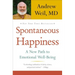 Spontaneous Happiness