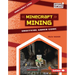Minecraft Mining: Unofficial Gamer Guide