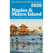NAPLES & MARCO ISLAND The Cubby 2026 Long Weekend Guide