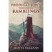 The Prodigal Son's Prayerful Ramblings