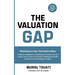 The Valuation Gap: What Buyers See That Sellers Miss