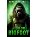 High On Bigfoot