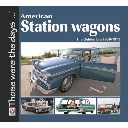 American Station Wagons - The Golden Era 1950-1975