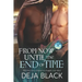 From Now Until the End of Time