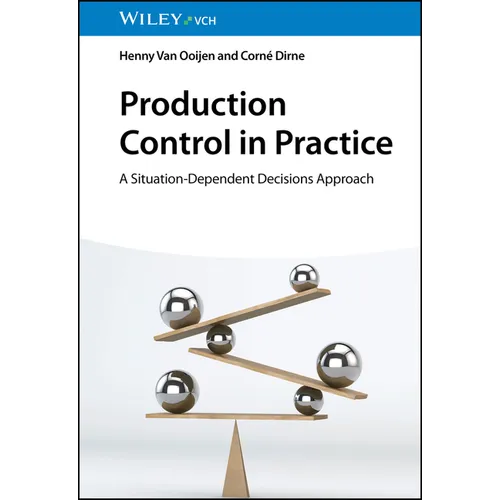 Production Control in Practice