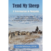 Tend My Sheep: A Veterinarian in Mongolia