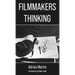 Filmmakers Thinking