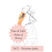Trace and Color - Women of History: Vol 2 - Victorian Ladies