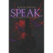 Speak.: Rayne-Moore University Book One