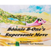 Bonnie B-One's Supersonic Move