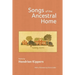 Songs of the Ancestral Home