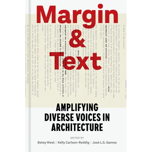 Margin and Text: Amplifying Diverse Voices in Architecture