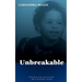 Unbreakable