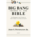 Big Bang Theory vs. The Bible: For Members of The Church of Jesus Christ of Latter-day Saints